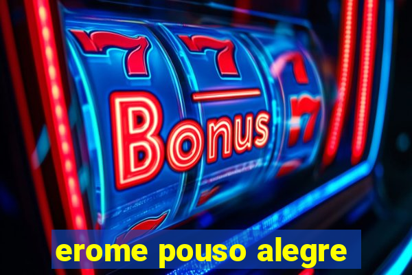 erome pouso alegre